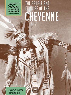 cover image of The People and Culture of the Cheyenne